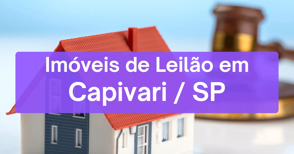 Imóveis em leilão em Capivari/SP