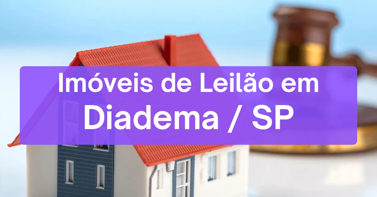 Imóveis em leilão em Diadema/SP
