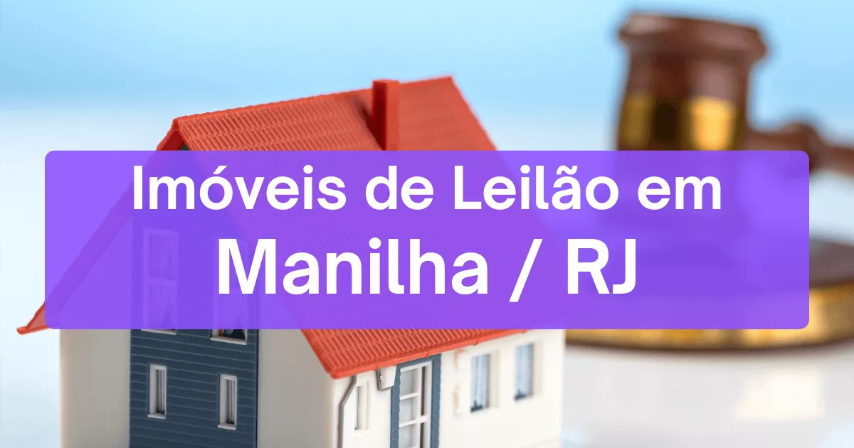 Imóveis em leilão em Manilha/RJ