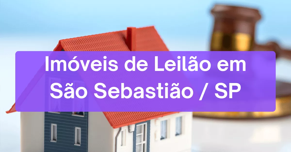 Imóveis em leilão em São Sebastião/SP