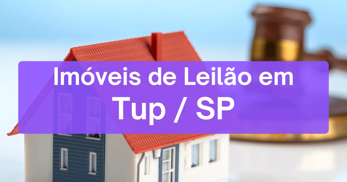 Imóveis em leilão em Tup/SP